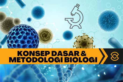 KONSEP DASAR DAN METODOLOGI BIOLOGI